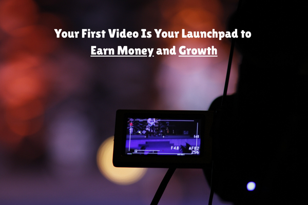 A close-up, backlit shot of a video camera's screen, showing a live recording in progress. The image conveys the idea of using a first video as a starting point for future growth and earning money.