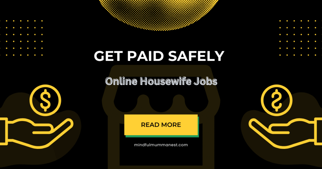 Online housewife jobs to earn safely from home – secure work and payment options for Indian mums