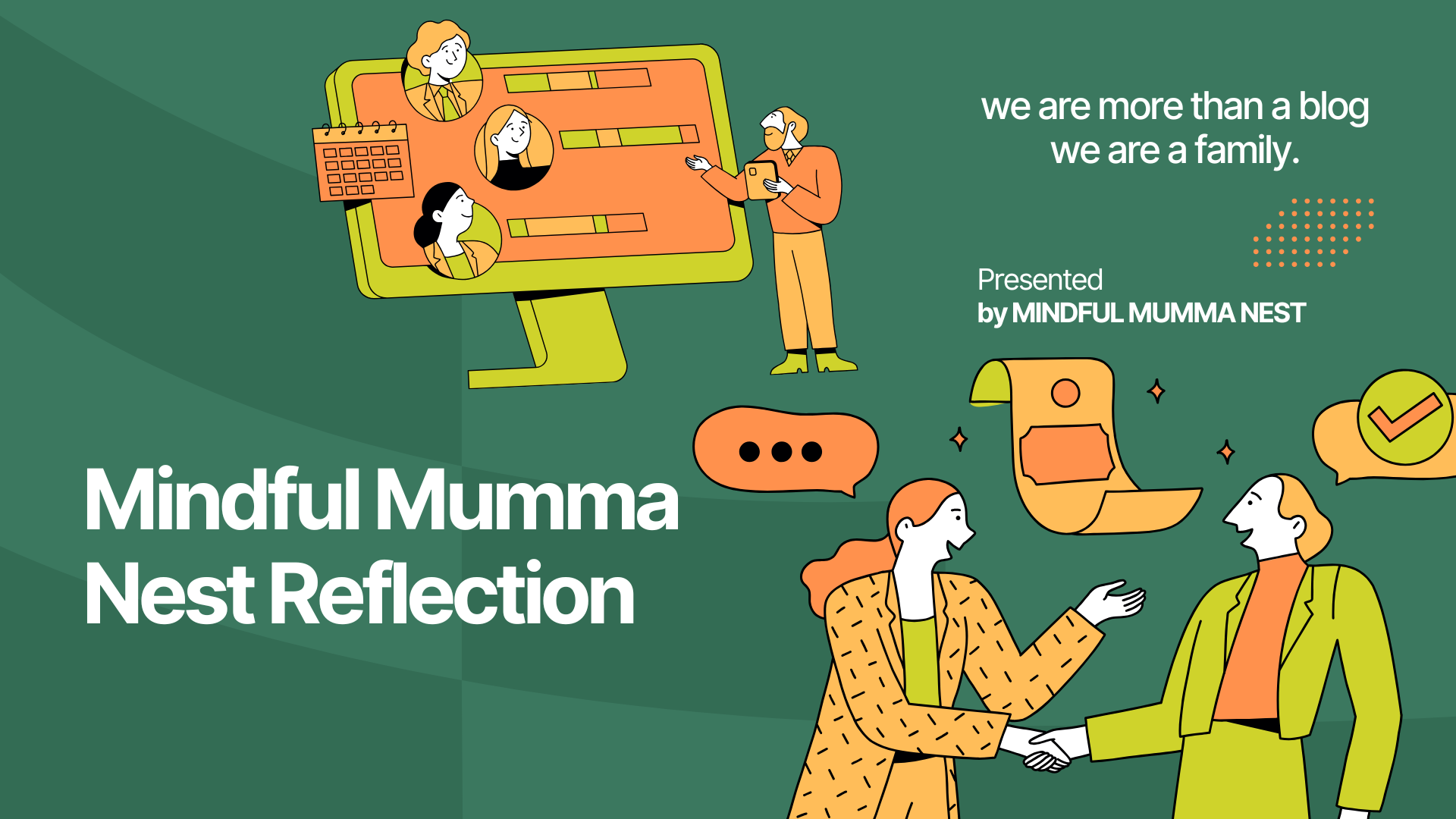 Illustration showing creators connecting, learning, and growing together with the message ‘we are more than a blog, we are a family,’ representing the Mindful Mumma Nest Reflection community.