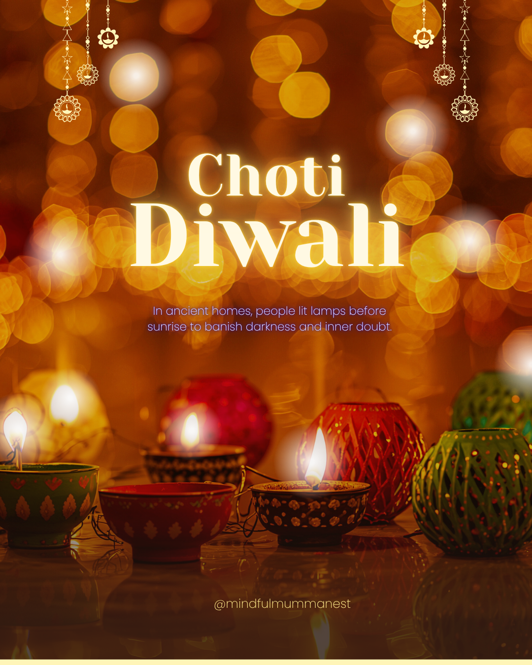 Lit diyas and candles glowing on Choti Diwali 2025 — symbolizing light over darkness, mindfulness, and peace in ancient Indian tradition.