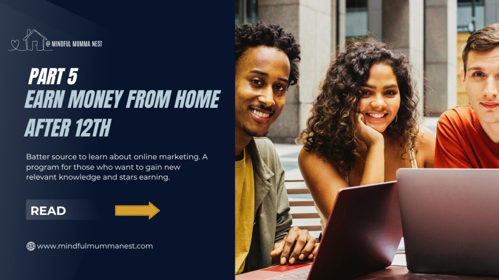 Earn Money from Home After 12th — Creative Confidence to Write, Design & Express for Students