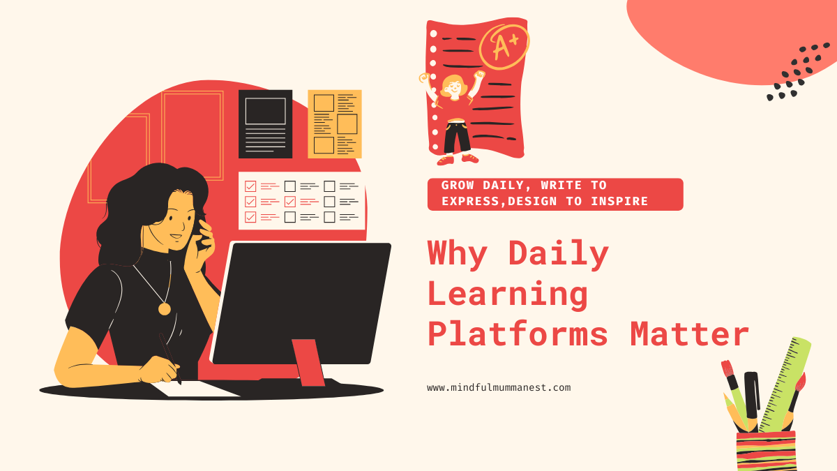Why Daily Learning Platforms Matter — Learn to Grow Daily and Earn Money from Home After 12th with Creative Skills
