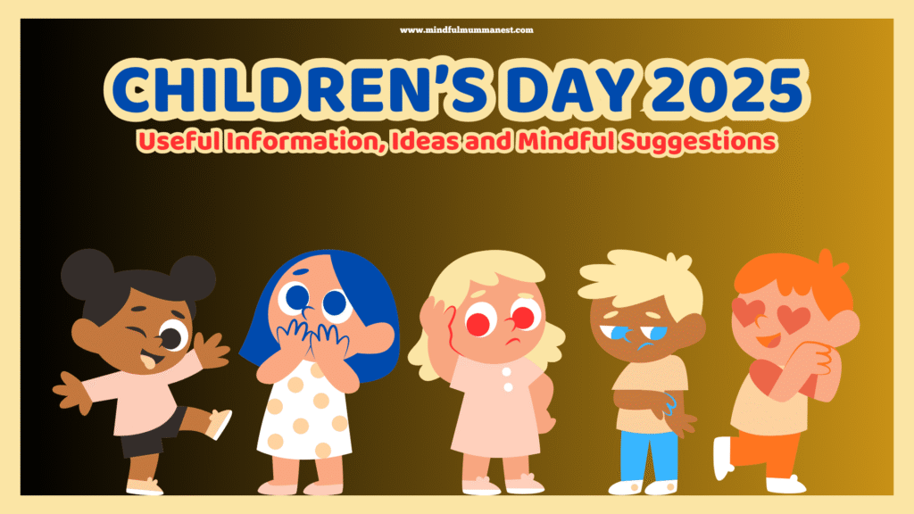 Kids standing together under a Children’s Day 2025 banner showing useful information, ideas and mindful suggestions.