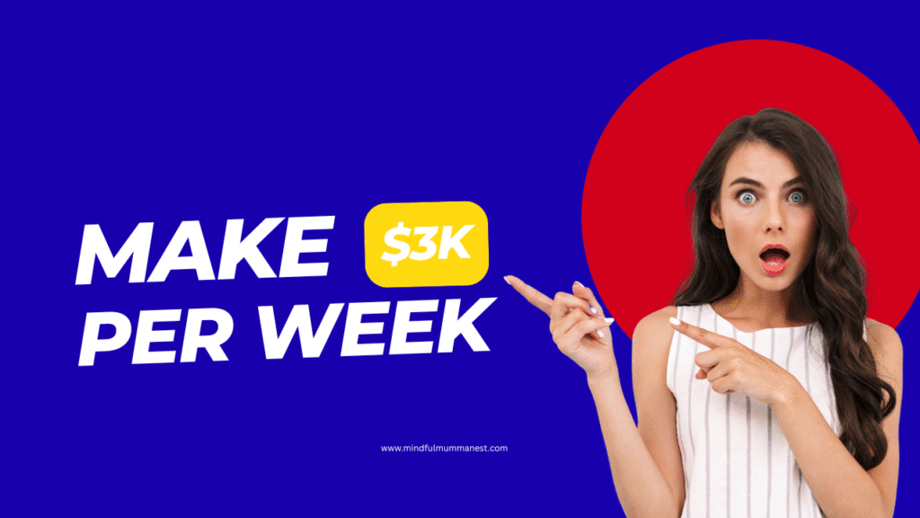 Surprised woman pointing at bold text that says Make $3K Per Week on a bright blue and red background
