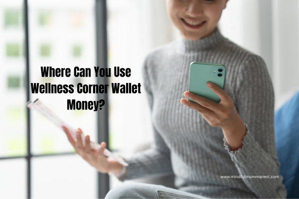 Where can you use Wellness Corner Wallet money for services and in-app payments
