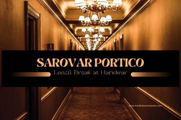 Elegant corridor interior of Sarovar Portico hotel during a lunch break stop in Haridwar
