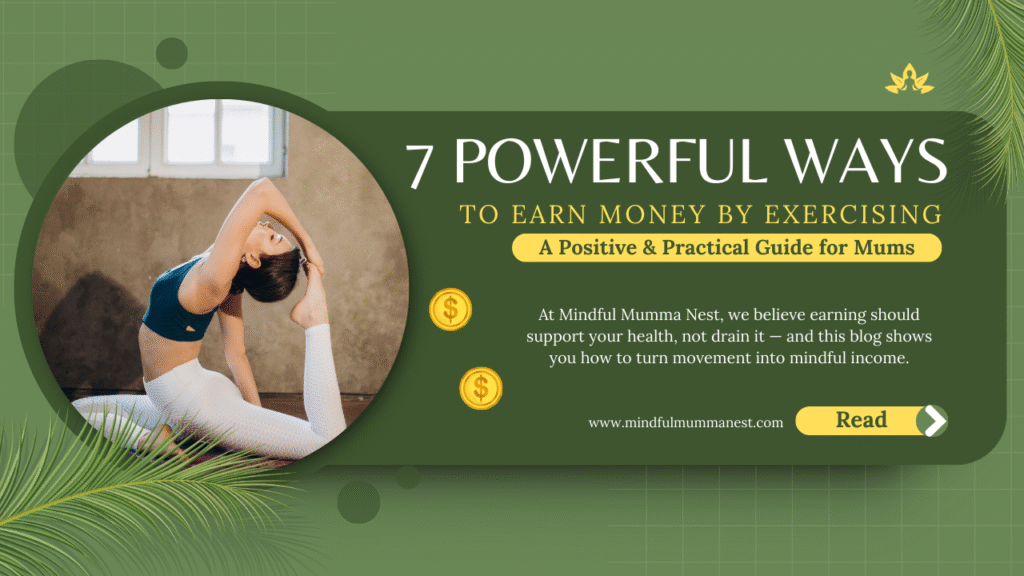 Earn money by exercising with yoga and mindful movement – 7 practical income ideas for mums
