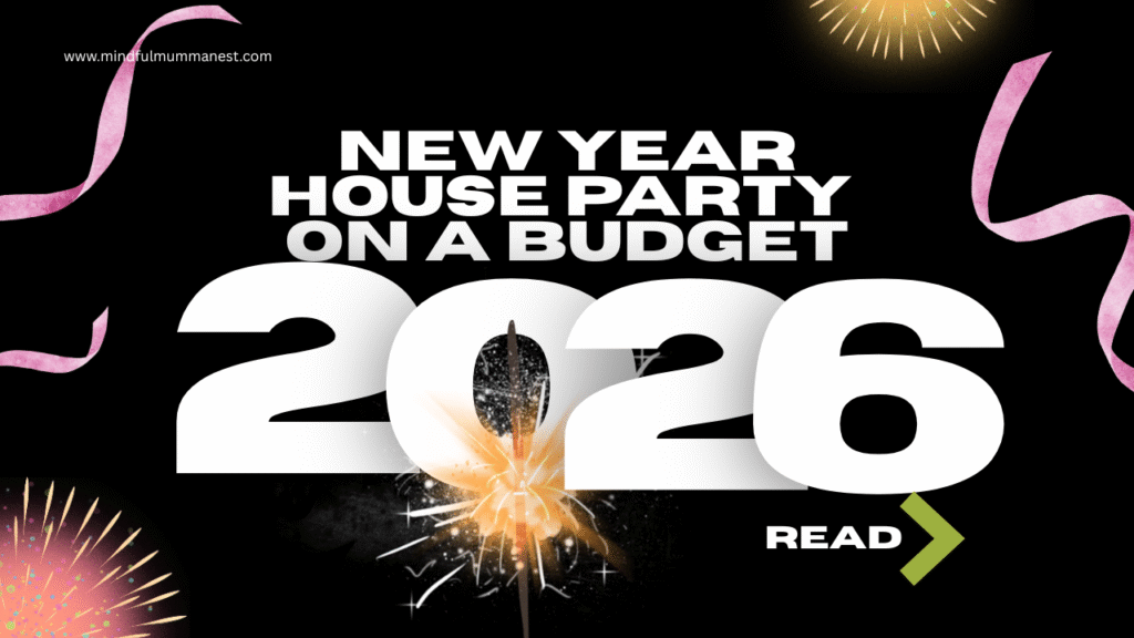 New year house party on a budget 2026 with simple family celebration at home