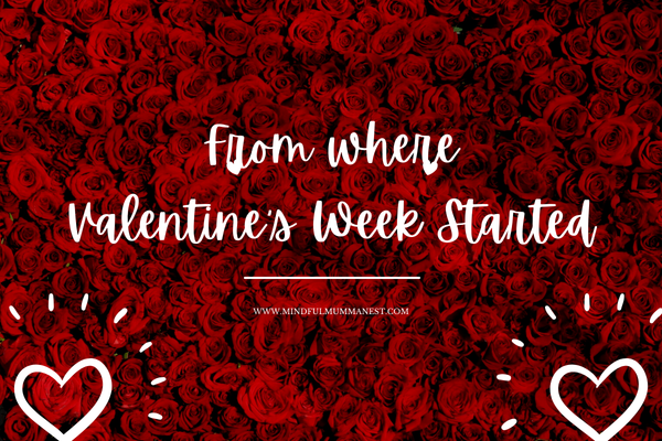 From where Valentine’s Week started explained with red roses background and love symbols

