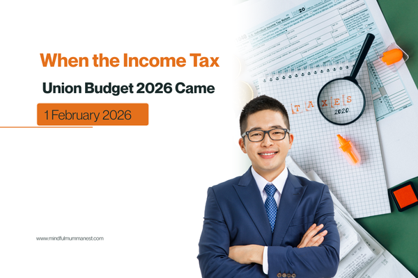 When the Income Tax Union Budget 2026 was presented on 1 February 2026

