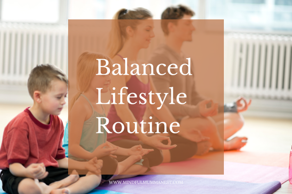 Balanced lifestyle routine with family mindfulness and calm daily habits for peaceful living and earning

