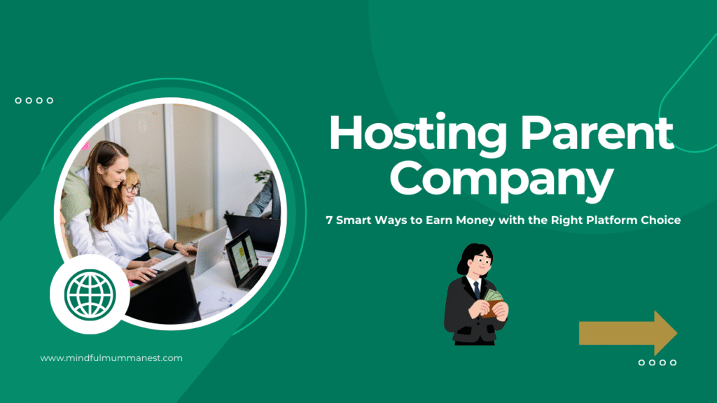 Hosting parent company guide showing smart ways to earn money through stable web hosting platforms and affiliate income strategy.