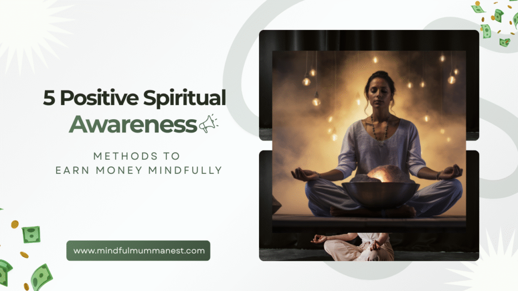 Spiritual awareness meditation practice helping people build calm focus and earn money mindfully online