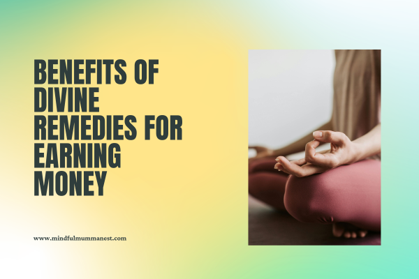  Benefits of divine remedies for earning money meditation and inner peace concept for women
