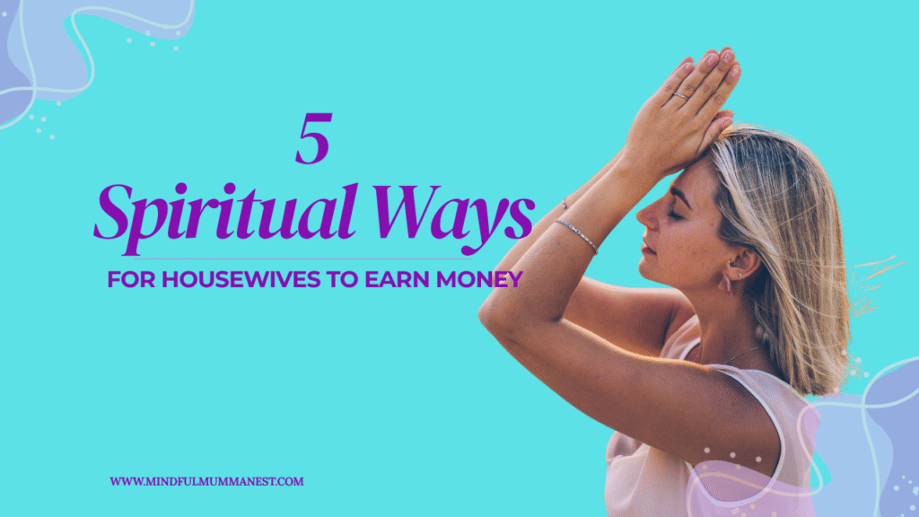 Spiritual yoga meditation practice for housewives to earn money and find inner peace
