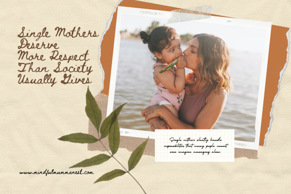 Single mother holding her child representing motherhood struggles, emotional strength, parenting responsibilities, sacrifices, and respect for single mothers.
