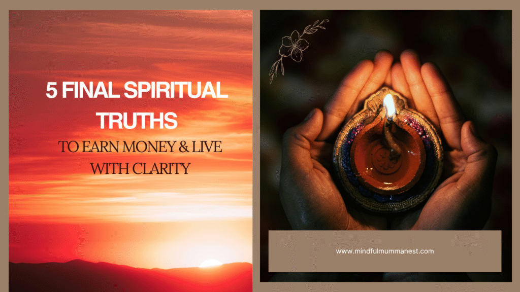 Final spirituality guide to earn money with clarity and mindful living