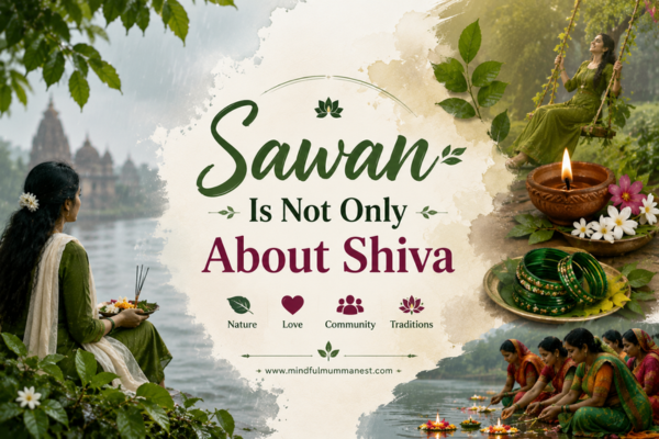 Sawan traditions beyond Shiva with women, nature, monsoon, diya, green bangles and devotional celebrations